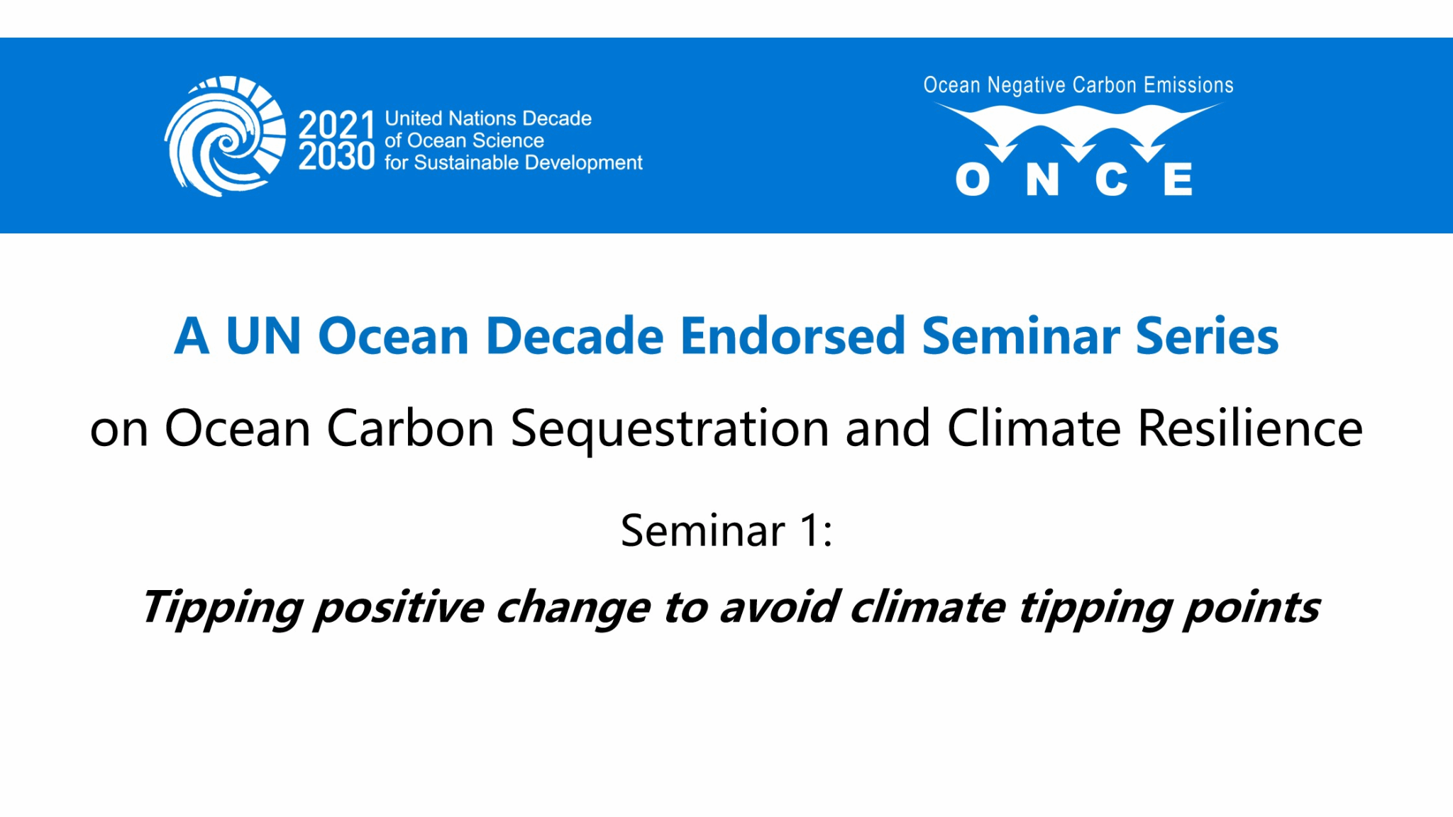 UN Ocean Decade Endorsed Seminar 1: Tipping positive change to avoid climate tipping points